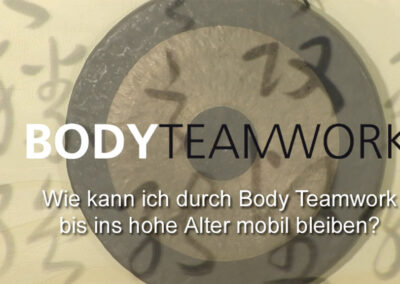 Frage 4: Wie kann ich durch Body Teamwork bis ins hohe Alter mobil bleiben?